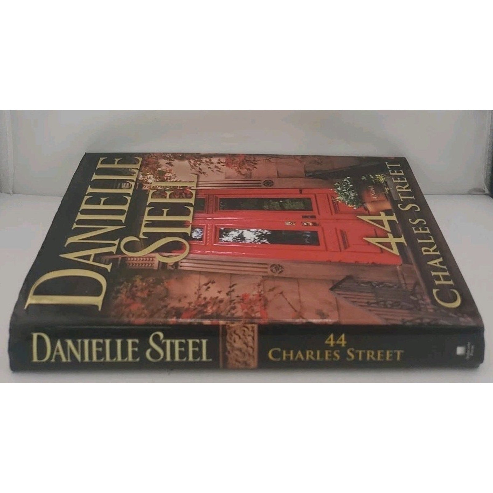44 Charles Street by Danielle Steel (2011, Hardcover)