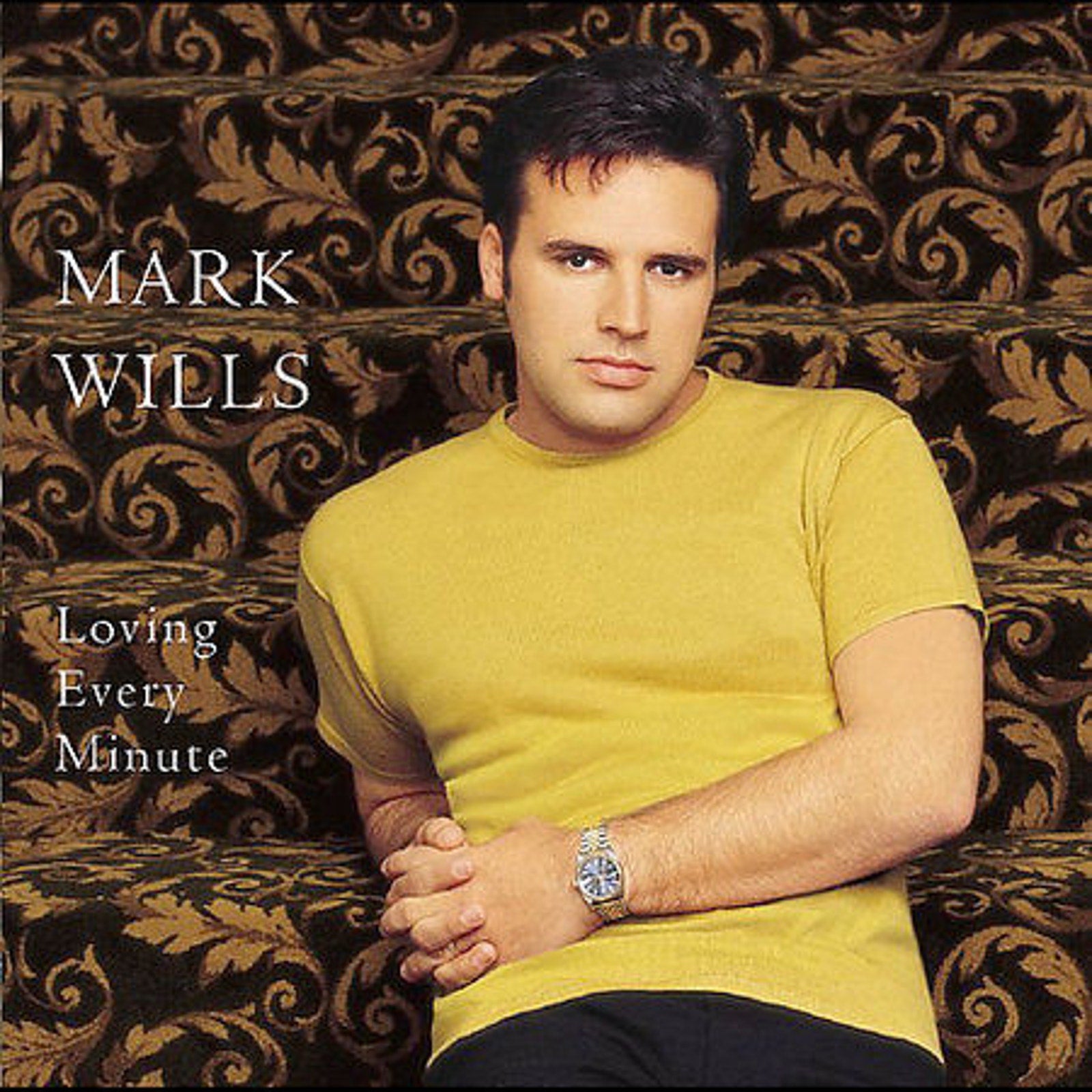 Loving Every Minute by Mark Wills (CD, Aug-2001, Mercury)