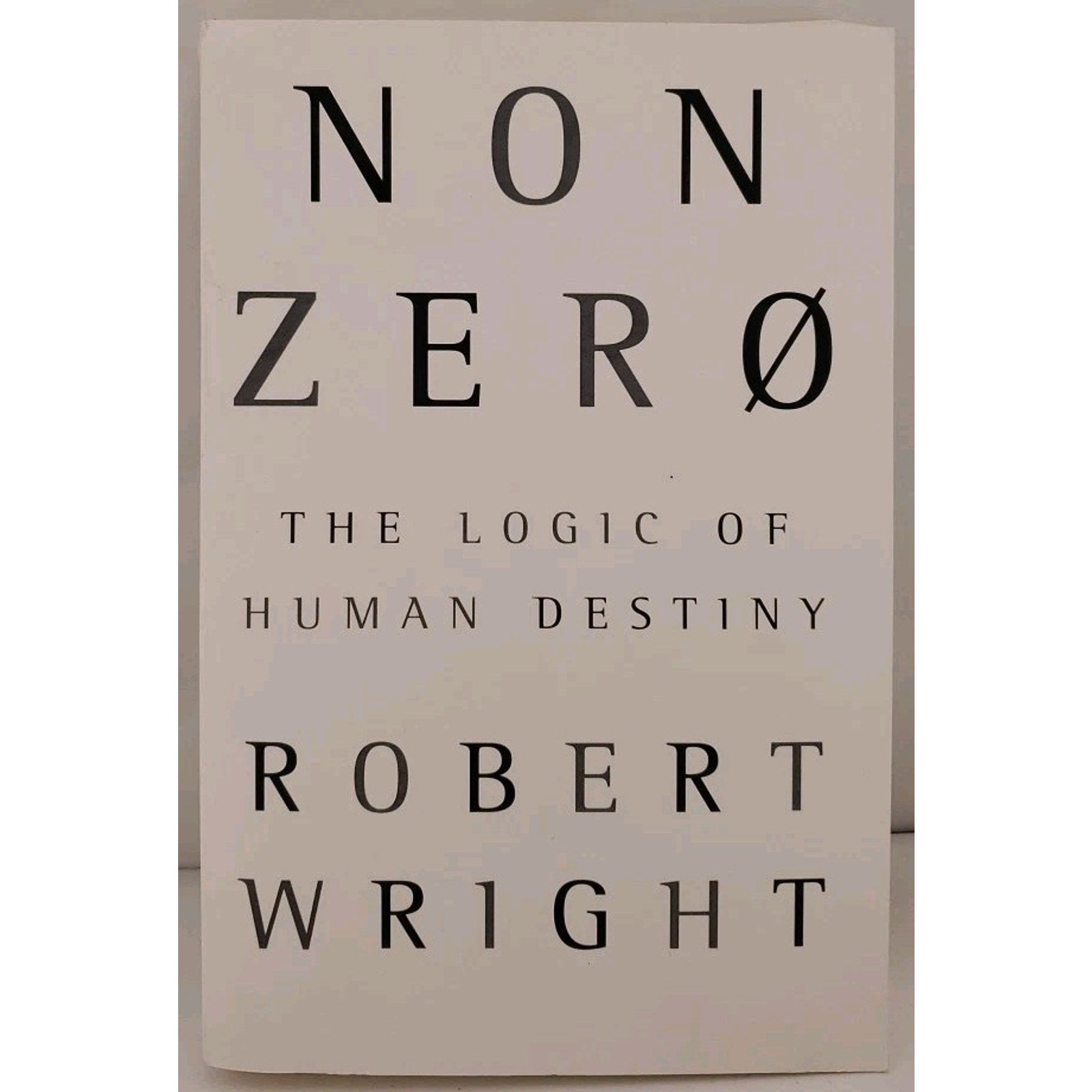 Nonzero: The Logic of Human Destiny - Paperback Wright, Robert