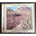 20 Tex Mex Songs Chiquitita (CD)