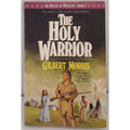 The Holy Warrior Paperback Gilbert Morris (Paperback)