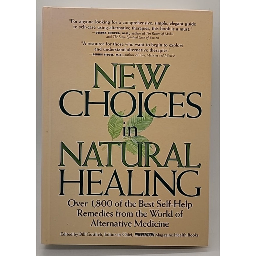 New Choices In Natural Healing Hardback Book
