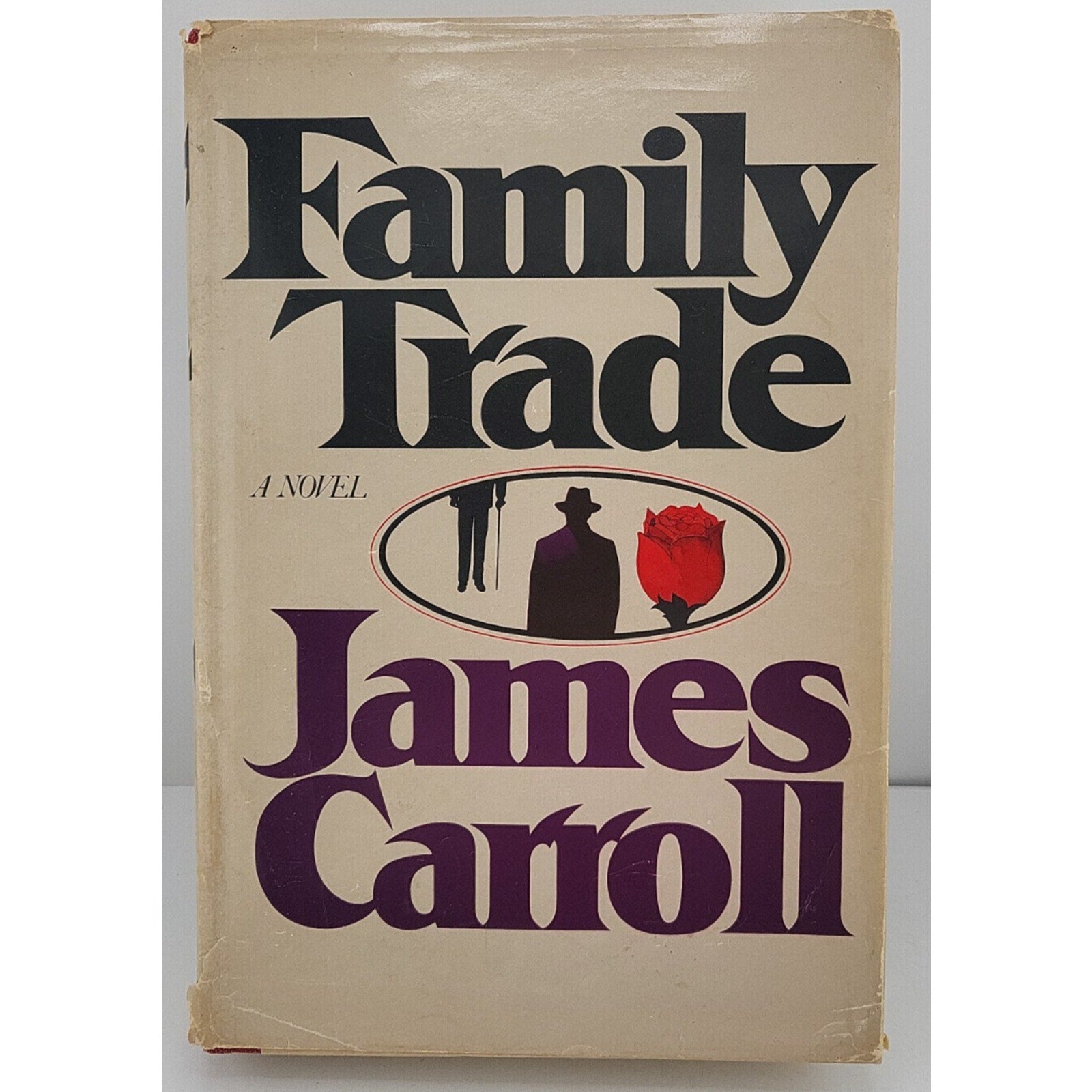 Family Trade - James Carroll (1982, Hardcover, Dust Jacket)