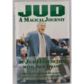 Jud: A Magical Journey by Jack Ebling and Jud Heathcote (1995, Hardcover) Signed