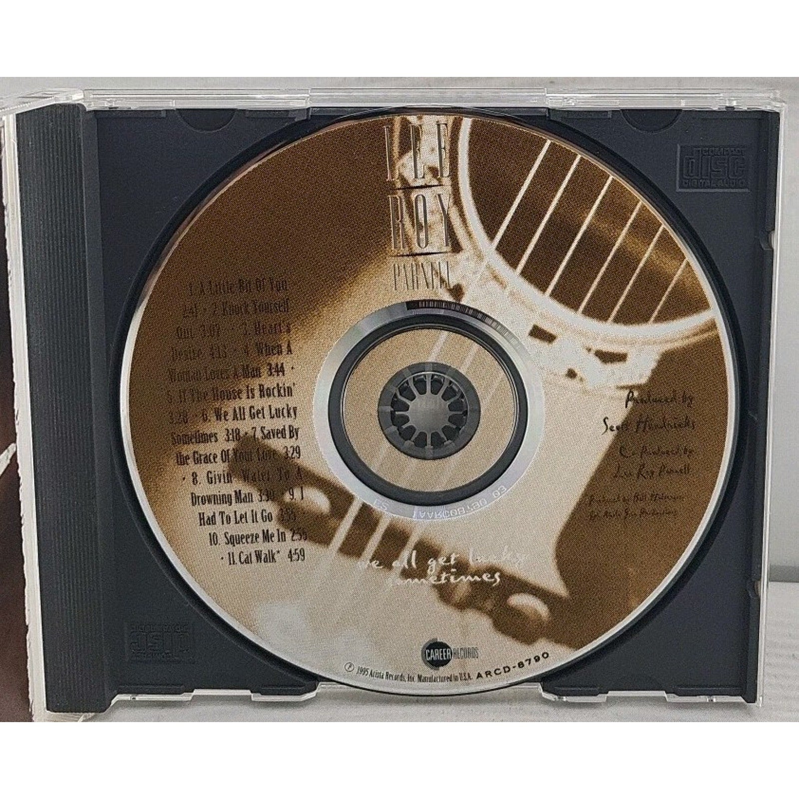 We All Get Lucky Sometimes - Lee Roy Parnell (CD 1995 Arista Records)