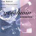Great Jazz Vocalists Sing the Gershwin Songbook by Various Artists (CD,...