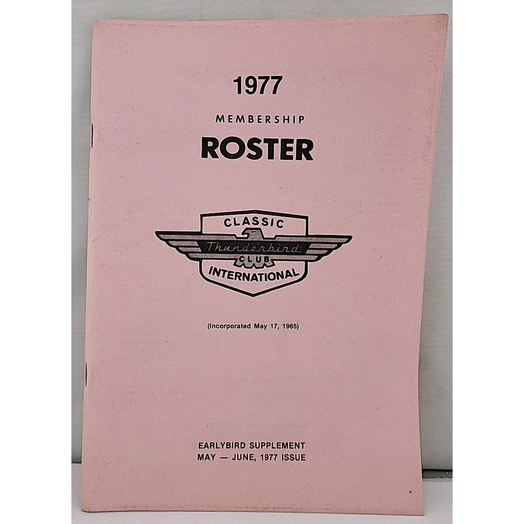 The Classic Thunderbird Membership Roster 1977