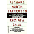 Christopher Paget: Eyes of a Child Bk. 3 by Richard North Patterson (1995, Pape…