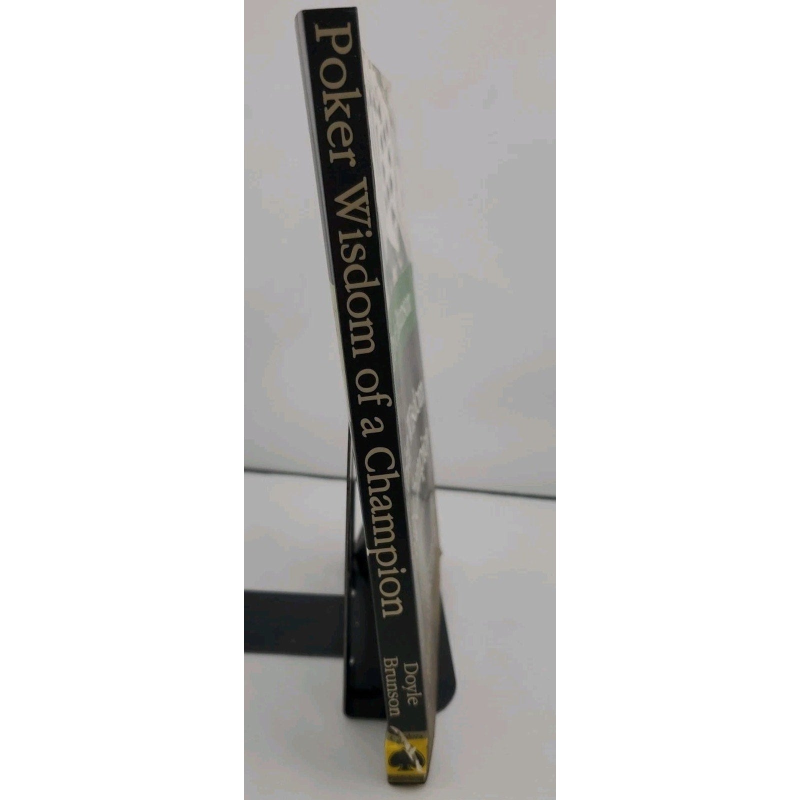 Poker Wisdom of a Champion by Doyle Brunson (2003, Trade Paperback)