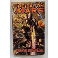 One Day on Mars by Travis S. Taylor (2009, Mass Market)