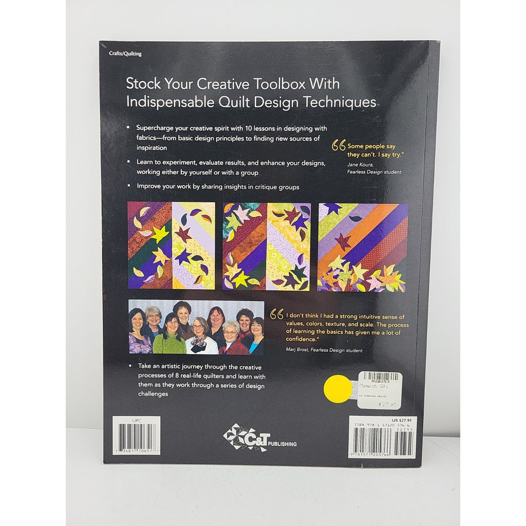 Fearless Design for Every Quilter : Traditional and Contemporary - 10...
