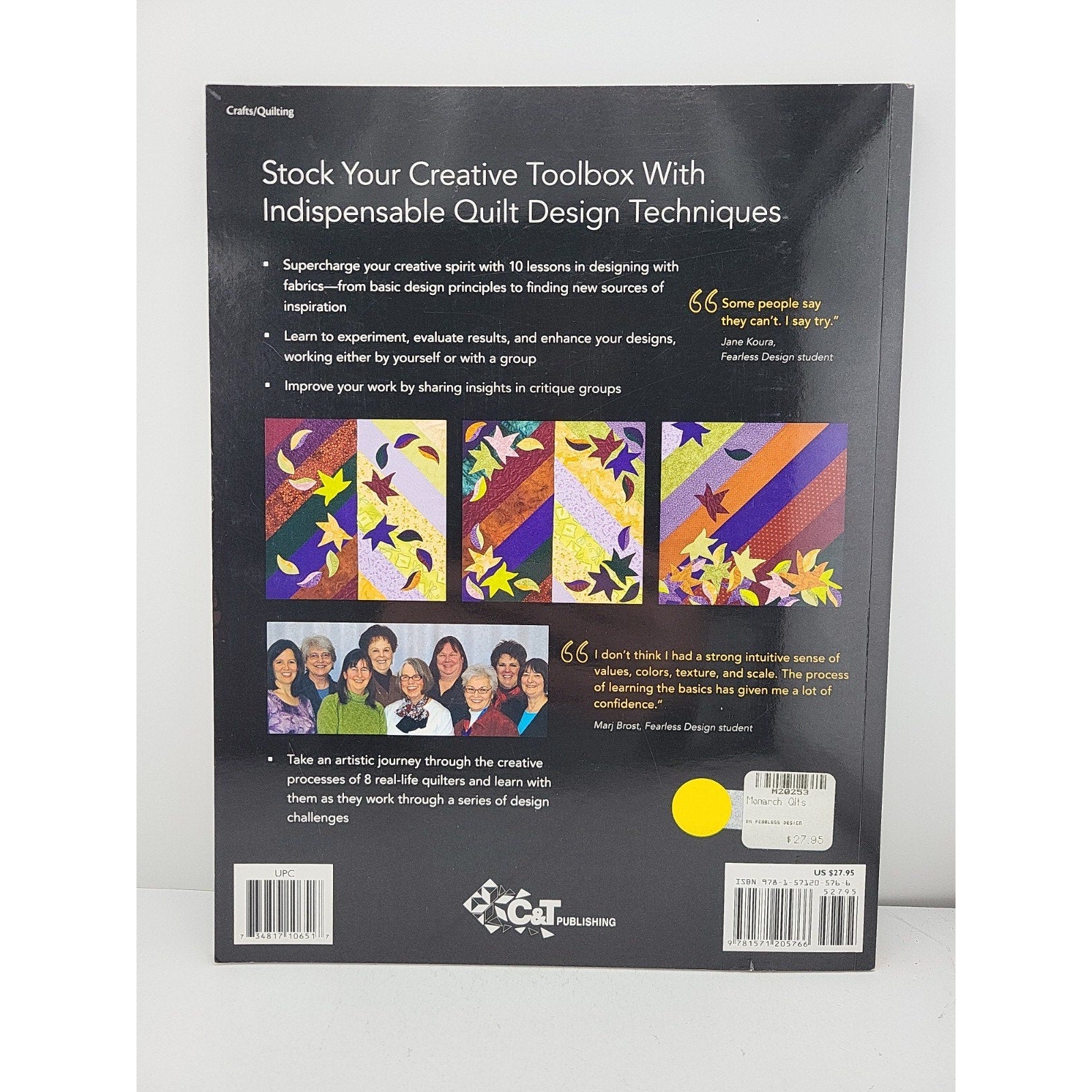 Fearless Design for Every Quilter : Traditional and Contemporary - 10...