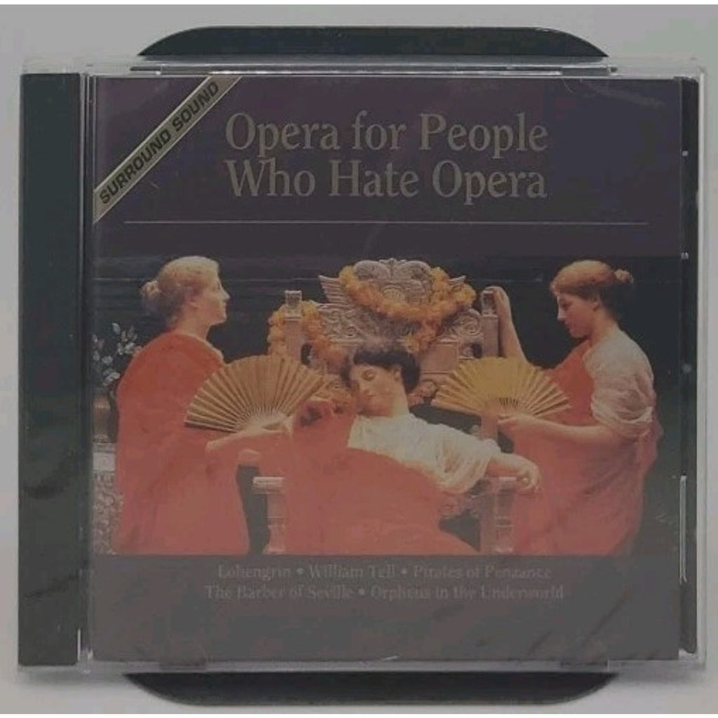 Opera for People Who Hate Opera - Audio CD By Opera