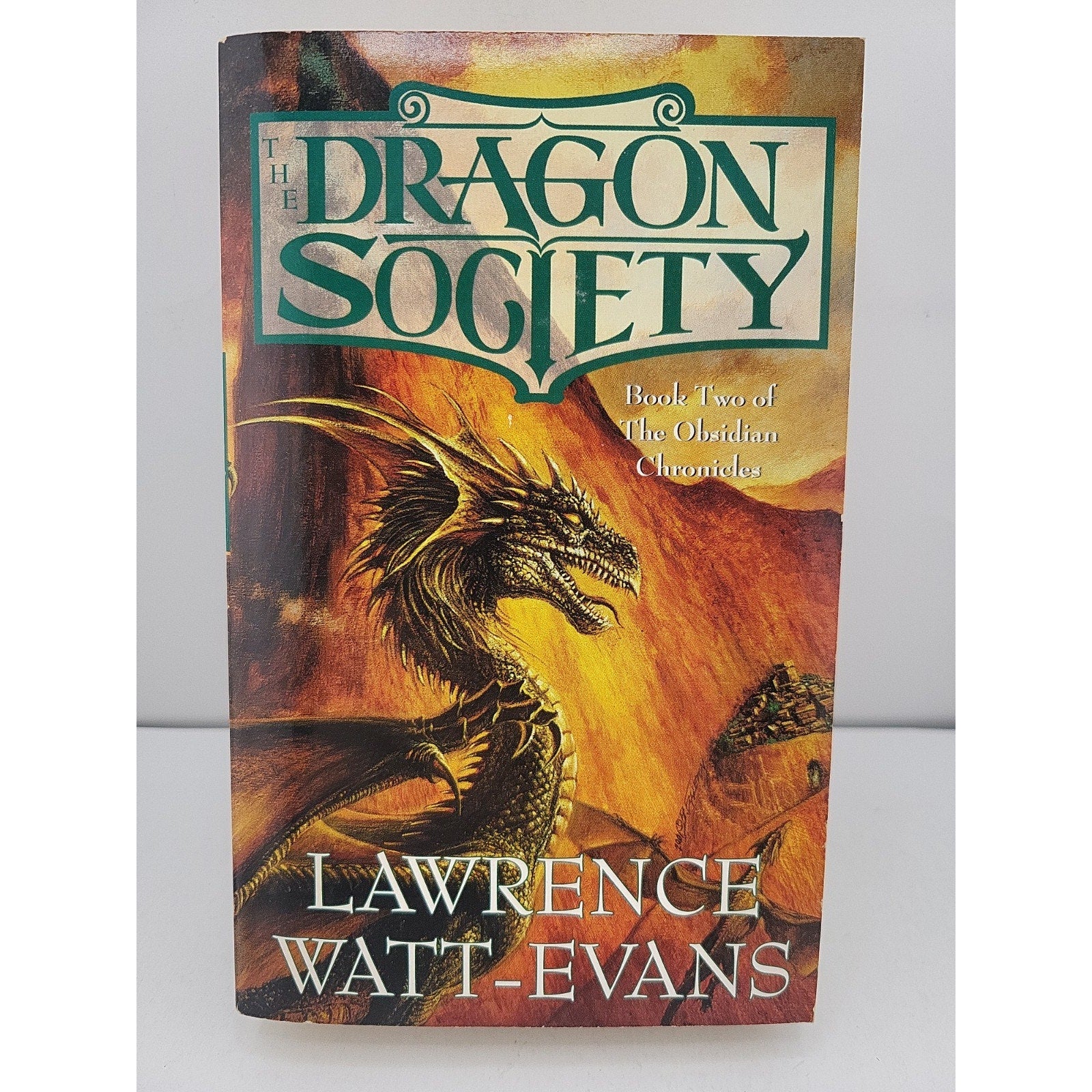 Dragon Society by Lawrence Watt-Evans (2003, Mass Market)