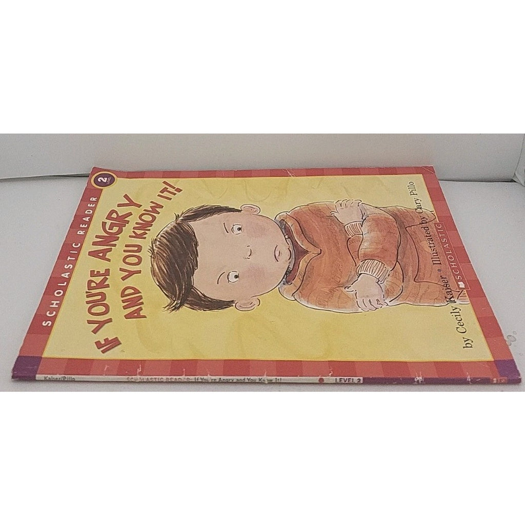 If You're Angry and You Know It! by Cecily Kaiser (2005, Perfect)