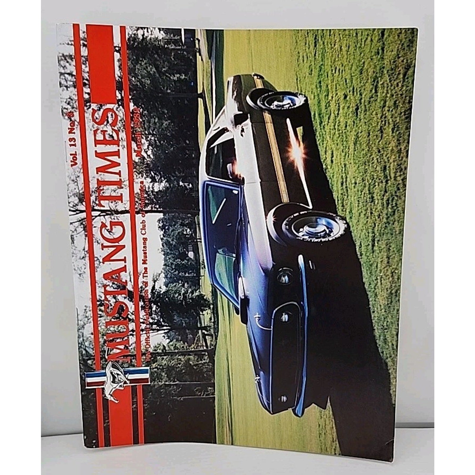 Mustang Times Volume 13 No 3 March 1989