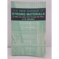 The New Science Of String Materials By J. E. Gordon