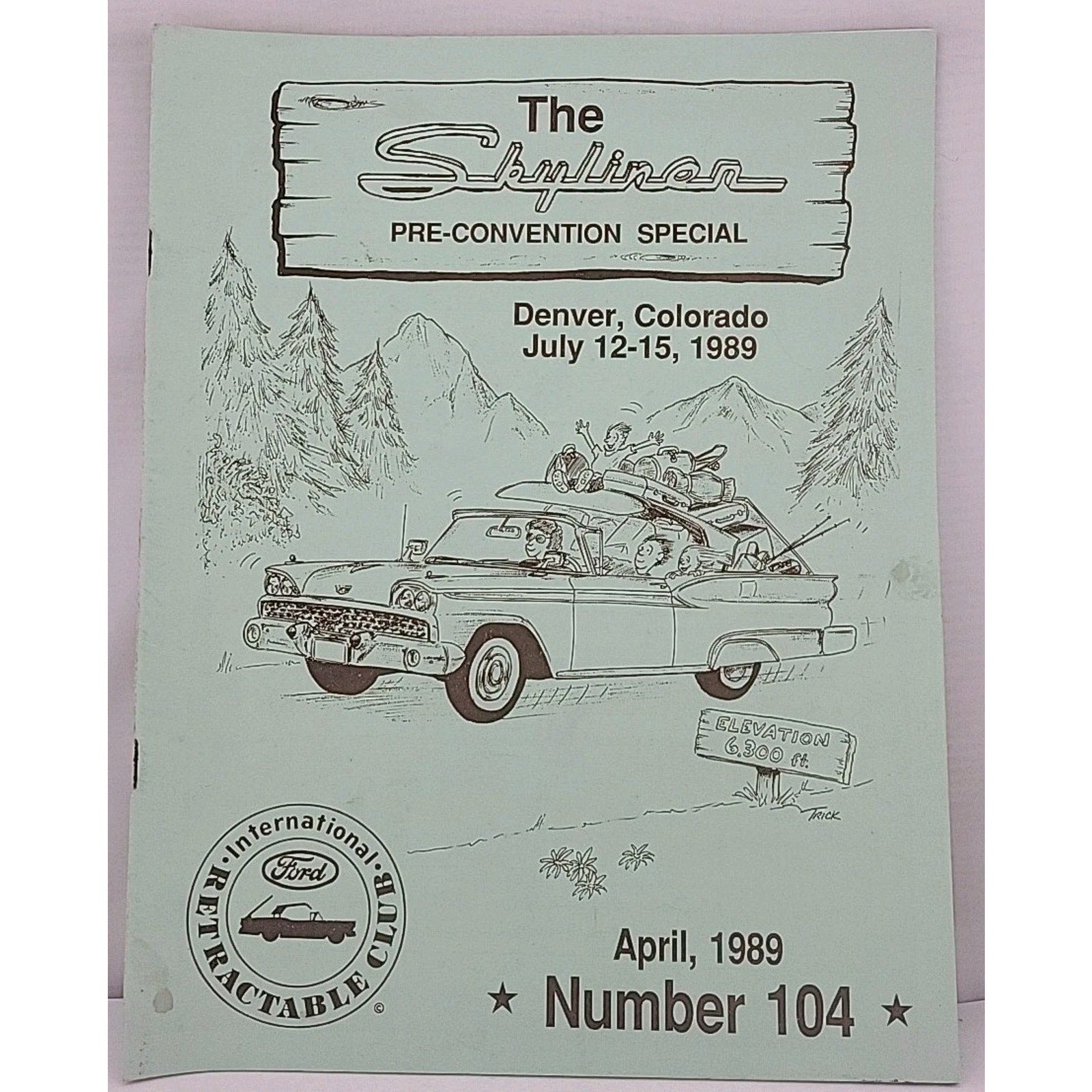 The Skyliner - International Retractable Club - April 1989 Number 104