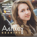 Can You Hear Me When I Talk To You? [Single] by Ashley Gearing (CD)