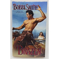 Brazen by Bobbi Smith (2004, Trade Paperback)