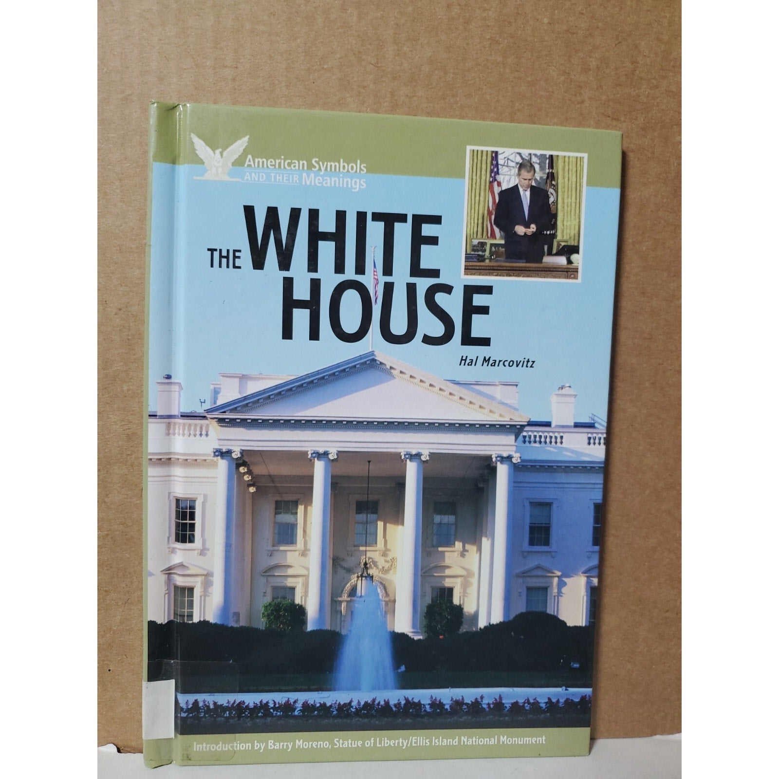 The White House by Hal Marcovitz (2003, Hardcover)