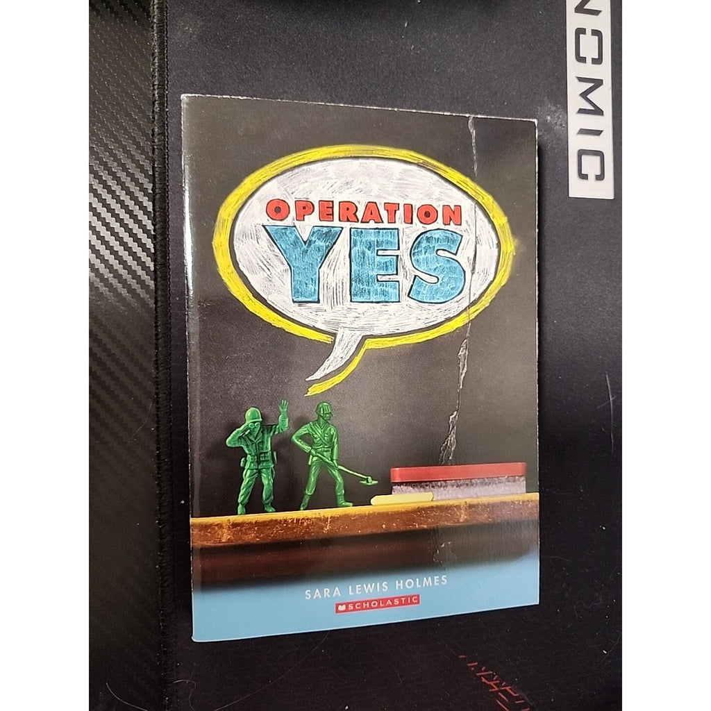 Operation Yes by Sara Holmes (Trade Paperback)