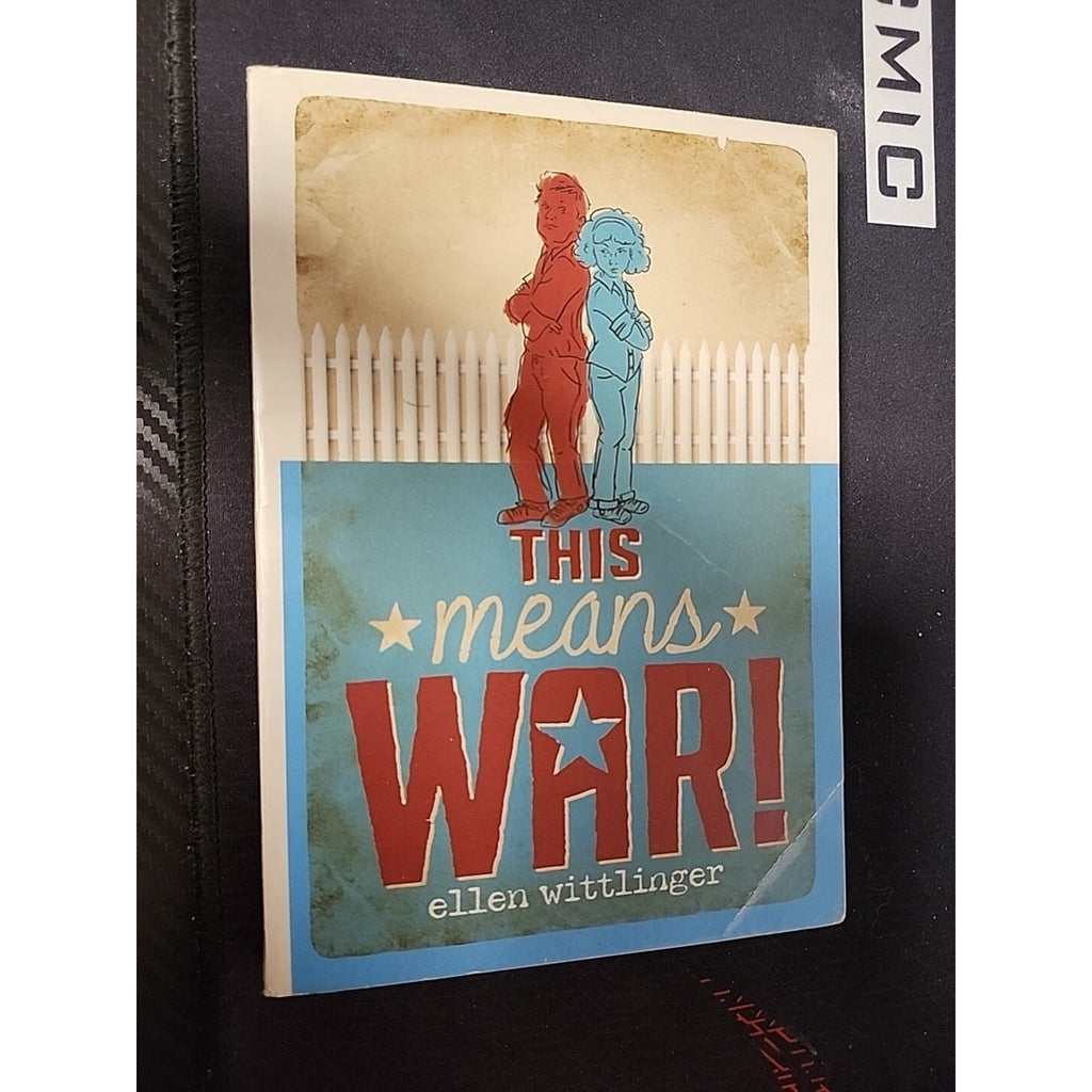 This Means War! by Ellen Wittlinger (Paperback)