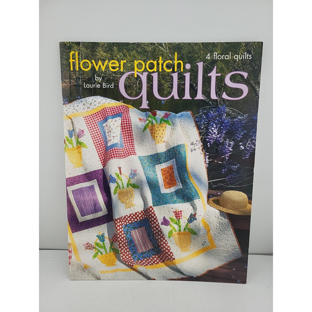 Flower Patch Quilts By Laurie Bird