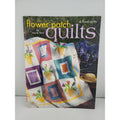 Flower Patch Quilts By Laurie Bird