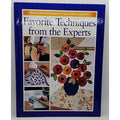 Favorite Techniques from the Experts by Jane Townswick (2000, Hardcover)