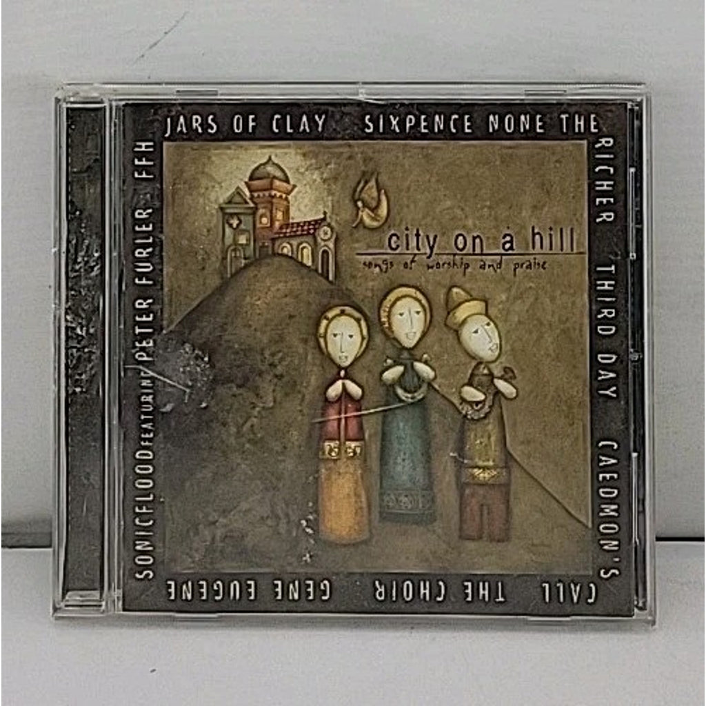 City on a Hill: Songs of Worship & Praise by Various (CD, 2000)