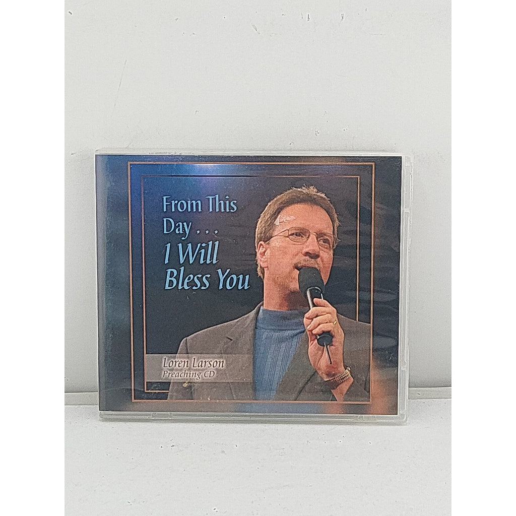From This Day... I Will Bless You by Loren Larson (CD, 2004)