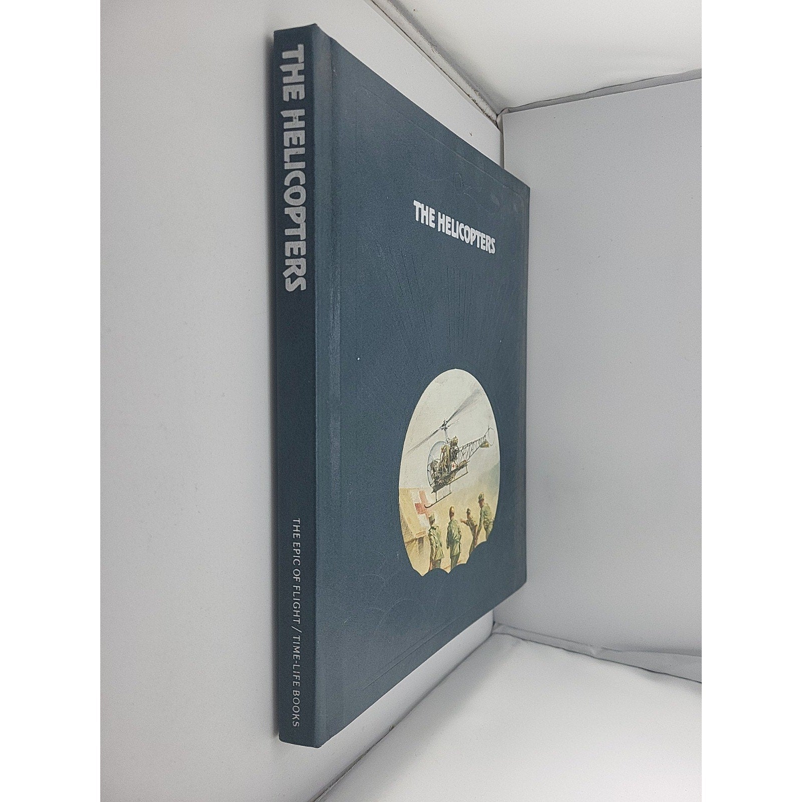 The Helicopters Time-Life (Hardcover)