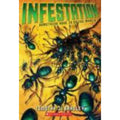 Infestation by Timothy J. Bradley (2013, Trade Paperback)