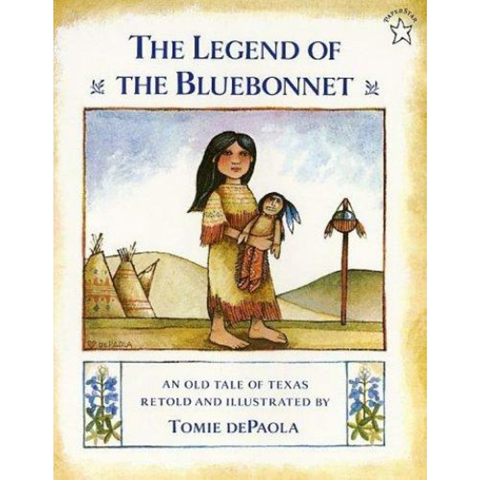 The Legend of the Bluebonnet by Tomie dePaola (1996, Trade Paperback)
