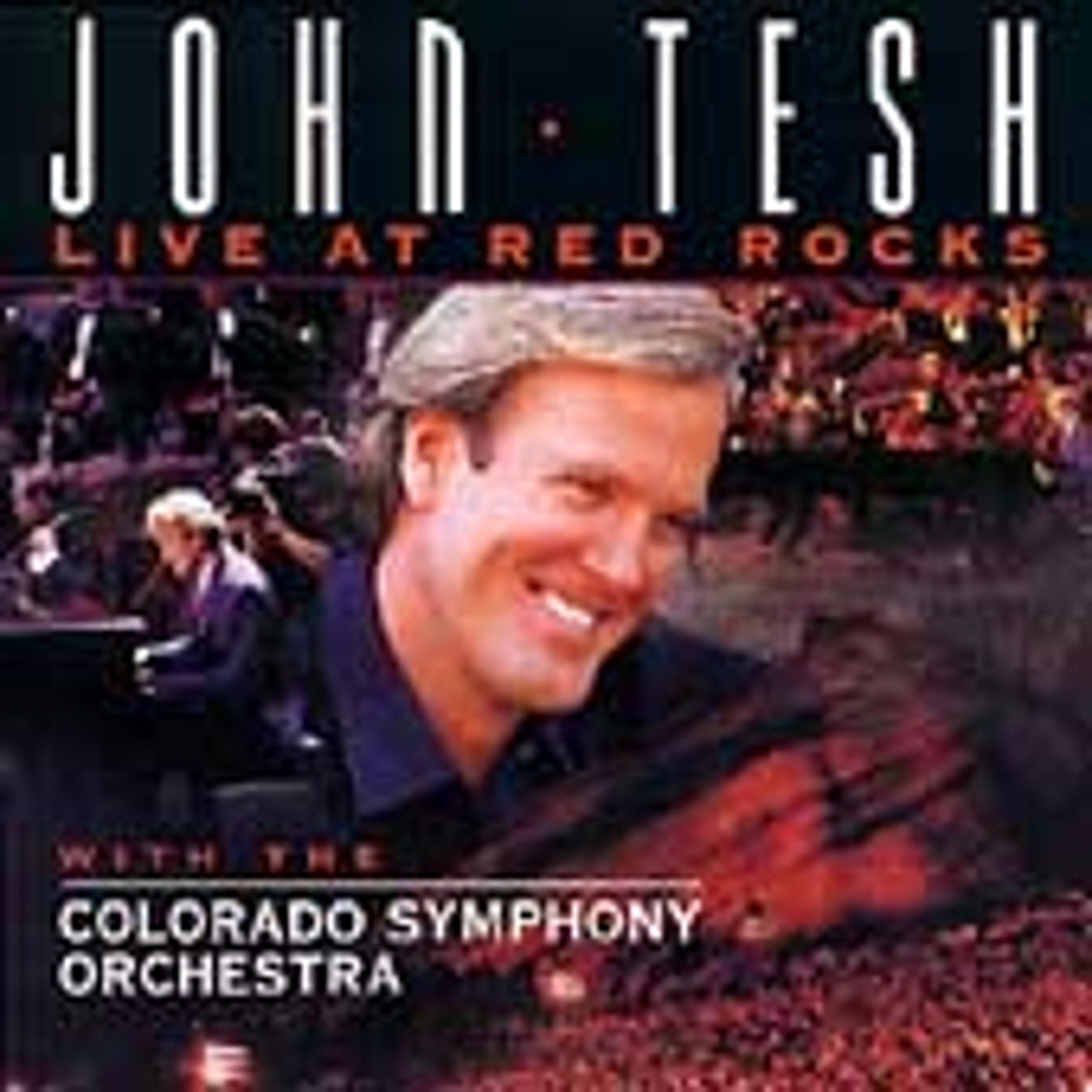 Live at Red Rocks by John Tesh (CD, Mar-1995, Decca)