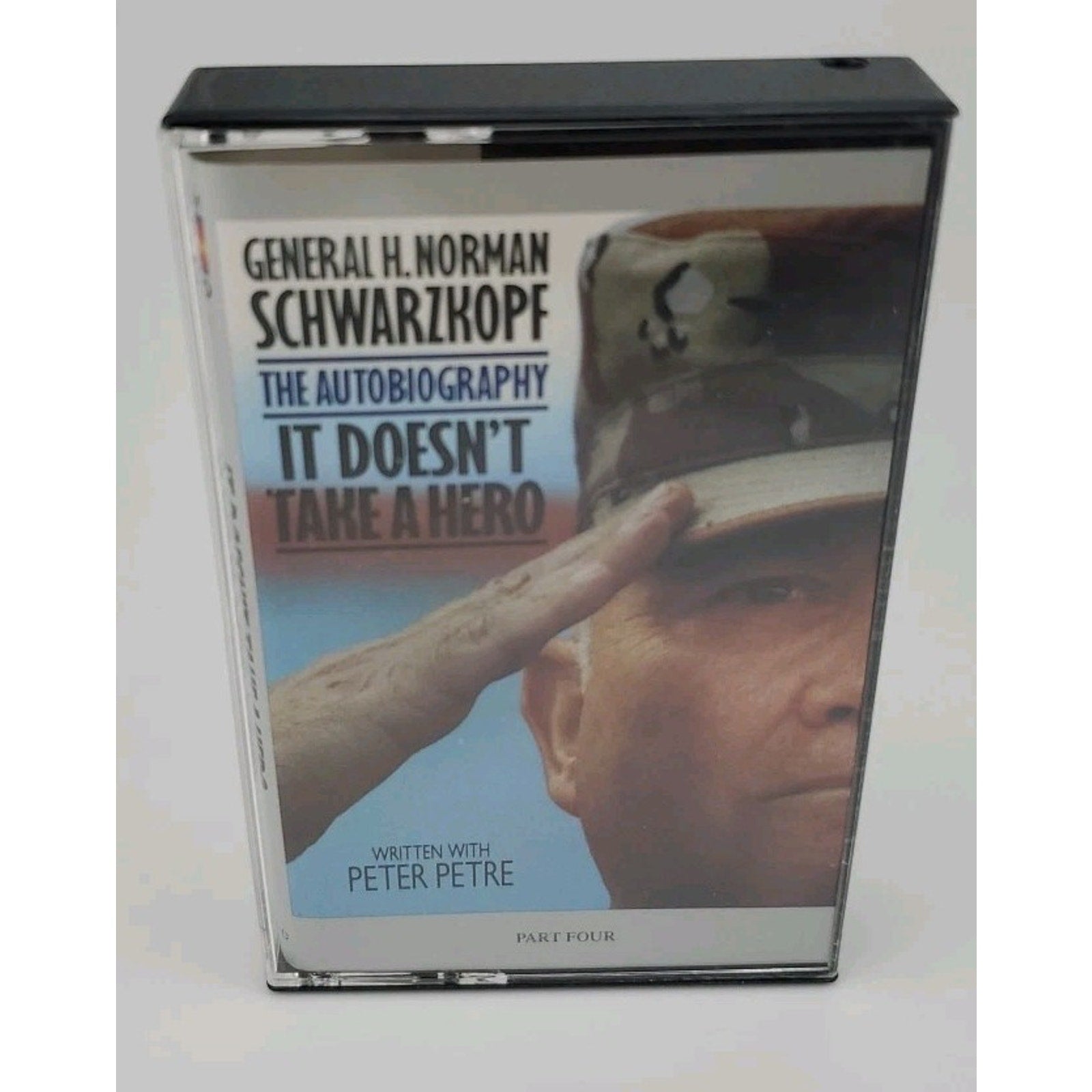General H. Norman Schwarzkopf It Doesnt Take A Hero 4 Parts Cassette