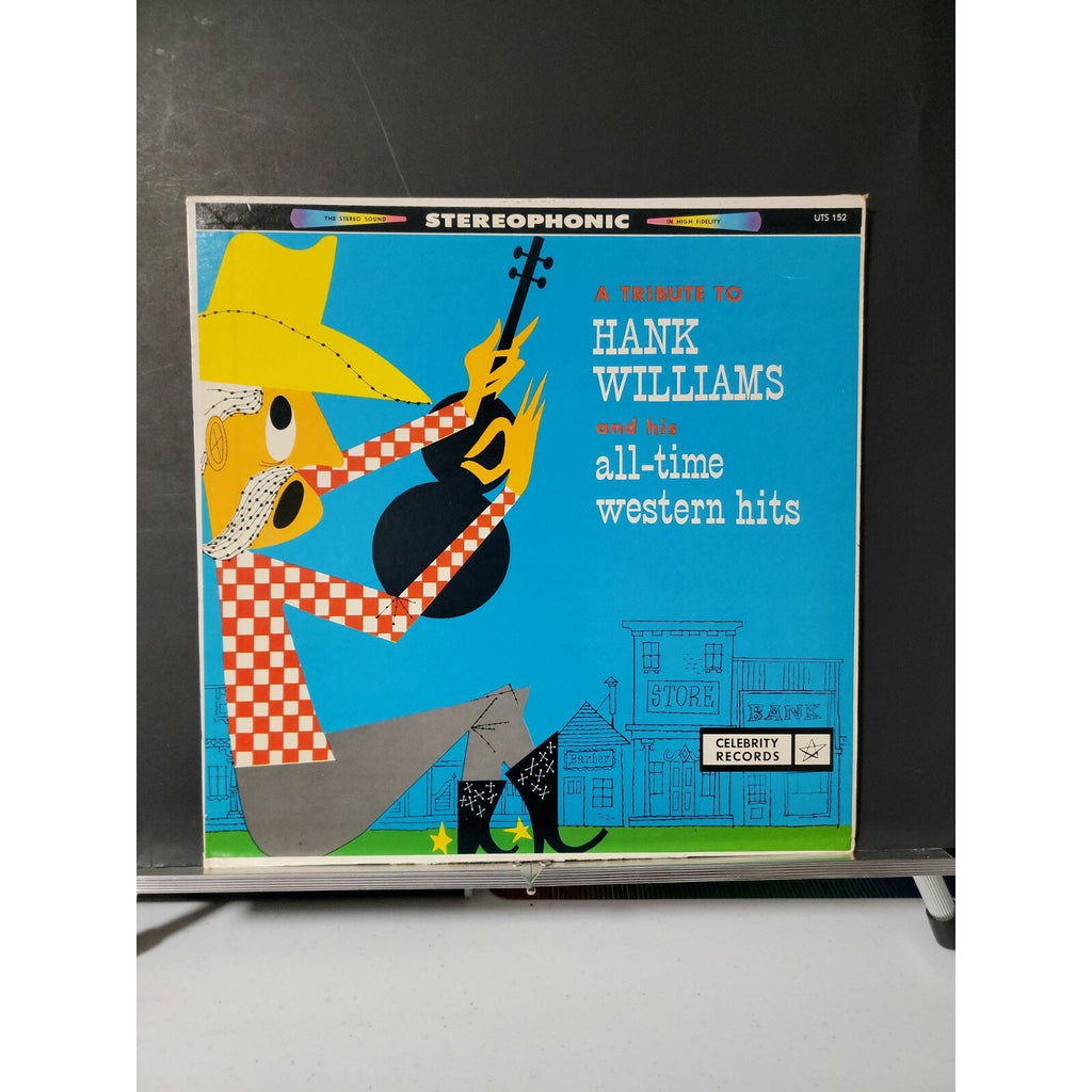 A Tribute To Hank Williams And His All-Time Western Hits (Vinyl)