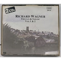 Richard Wagner : Tristan and Isolde Vol 1 & 2 - 2-CD Set