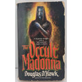 Occult Madonna by Douglas D. Hawk (1988, Trade Paperback)