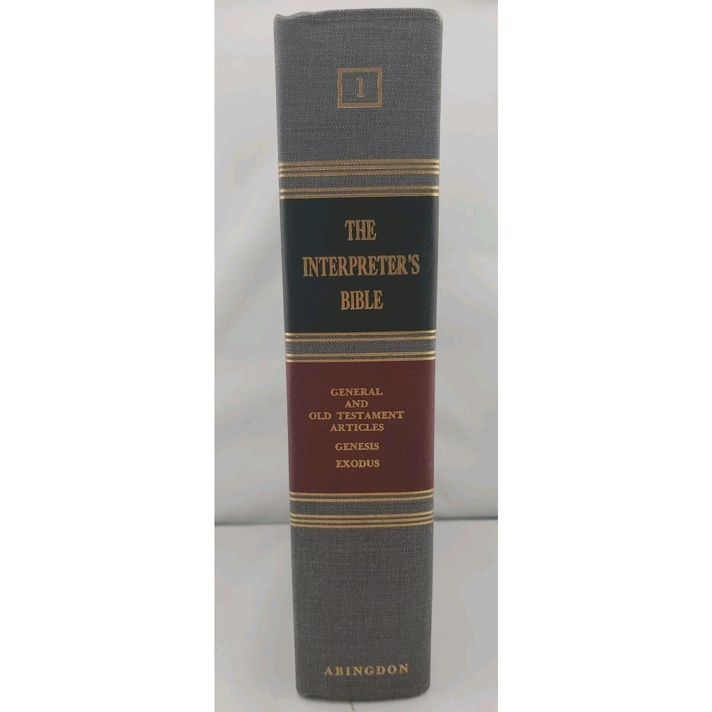 The Interpreters Bible General and Old Testament Articles, General and Old T...