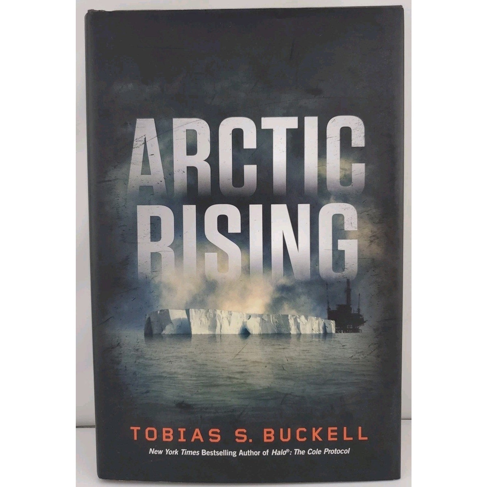 Arctic Rising by Tobias S. Buckell (2012, Hardcover)