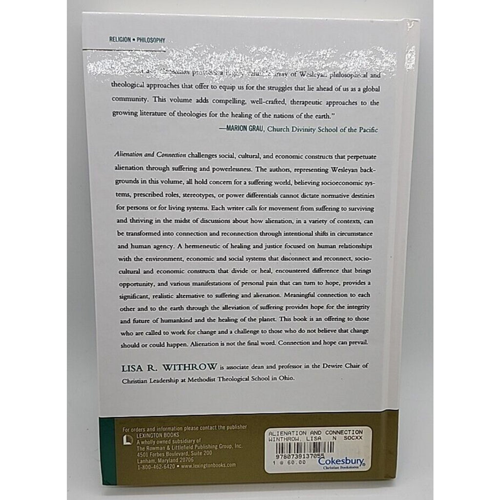 Alienation And Connection Suffering In A Global Age By Lisa R. Withrow