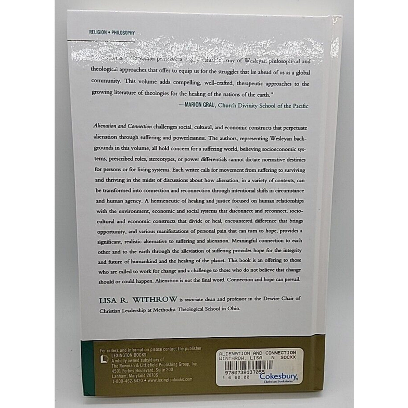 Alienation And Connection Suffering In A Global Age By Lisa R. Withrow