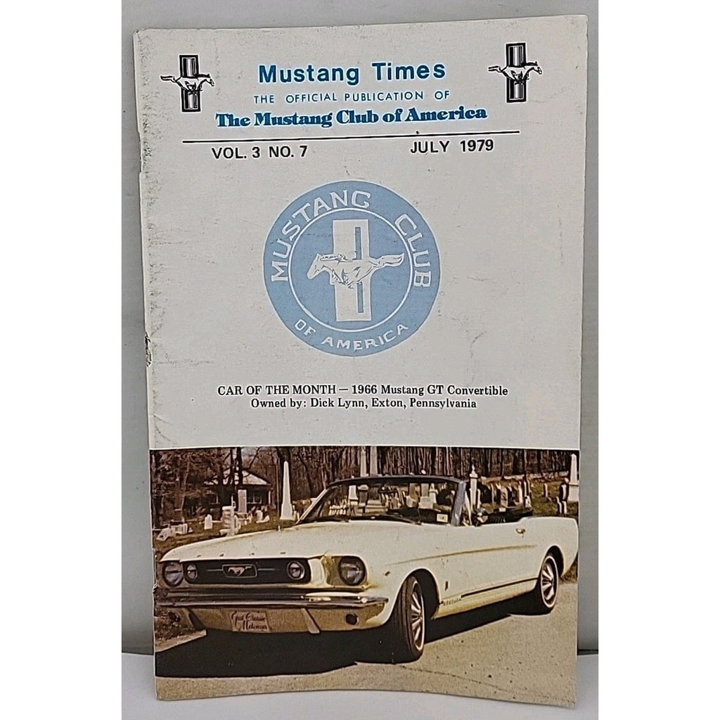 Mustang Times Magazine - Mustang Club Of America - July 1979 - Vol. 3 No. 7