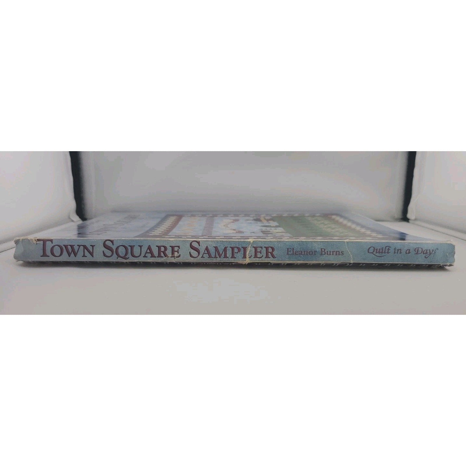 Quilt In A Day Town Square Sampler