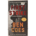 First Strike : A Thriller by Ben Coes (2017, Us-Tall Rack Paperback)
