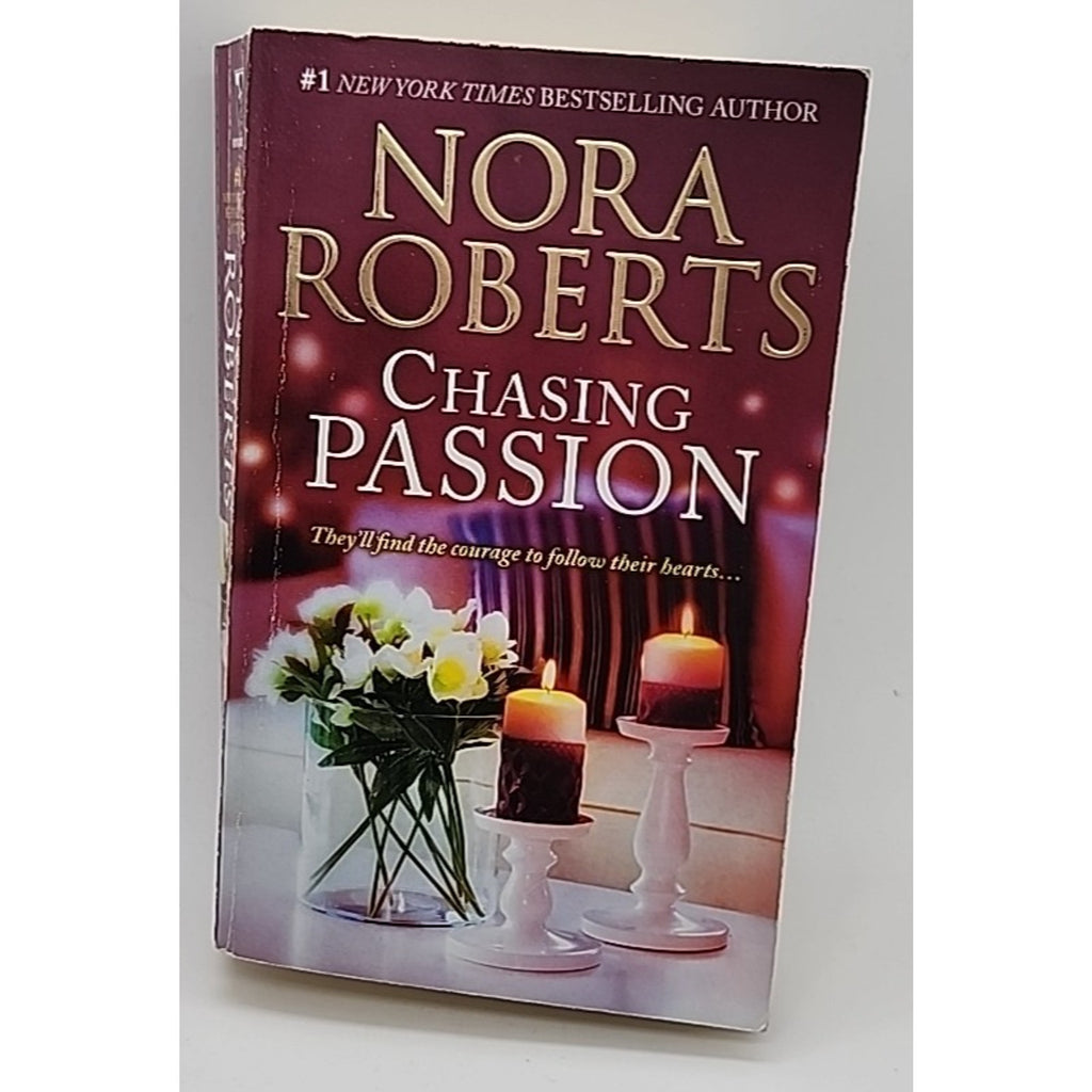 Chasing Passion : Falling for Rachel Convincing Alex by Nora Roberts (2016, Mass