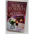 Chasing Passion : Falling for Rachel Convincing Alex by Nora Roberts (2016, Mass
