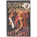 Hot Spot by Susan Johnson (2006, Mass Market)